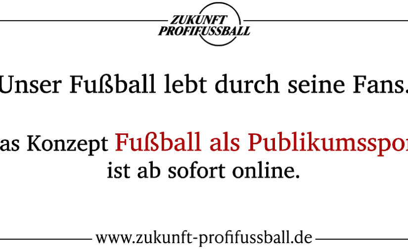 Konzept Fußball als Publikumssport